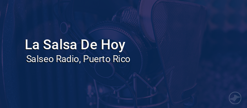 La Salsa De Hoy