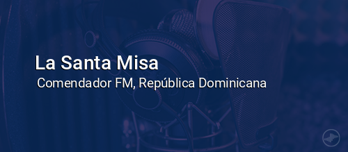 La Santa Misa