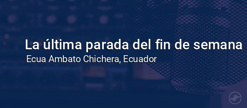 La última parada del fin de semana