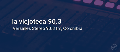la viejoteca 90.3