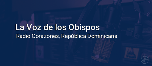 La Voz de los Obispos