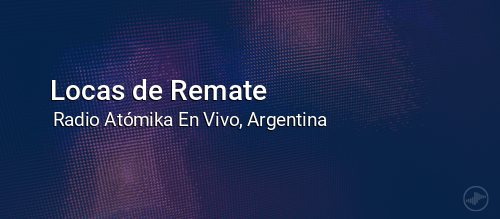 Locas de Remate