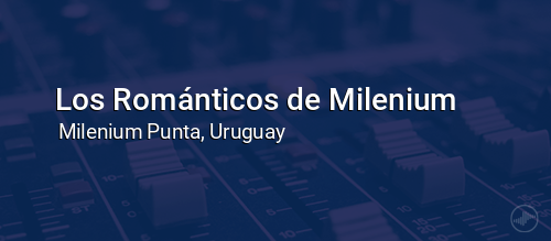 Los Románticos de Milenium