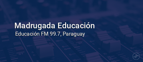Madrugada Educación