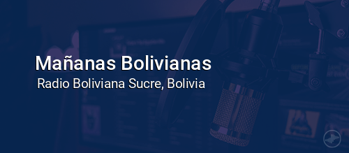 Mañanas Bolivianas