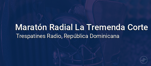 Maratón Radial La Tremenda Corte