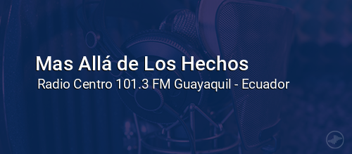 Mas Allá de Los Hechos