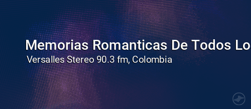 Memorias Romanticas De Todos Los Tiempos