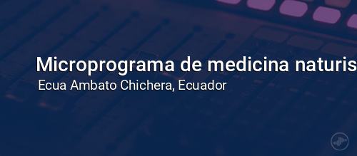 Microprograma de medicina naturista