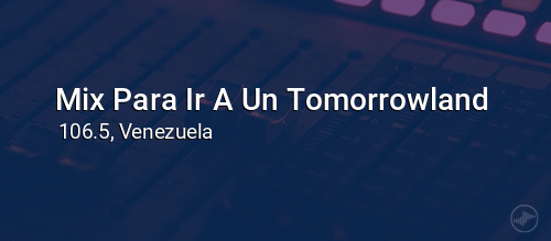 Mix Para Ir A Un Tomorrowland