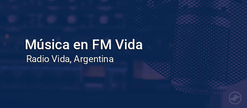 Música en FM Vida