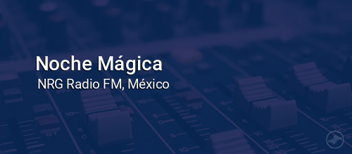 Noche Mágica