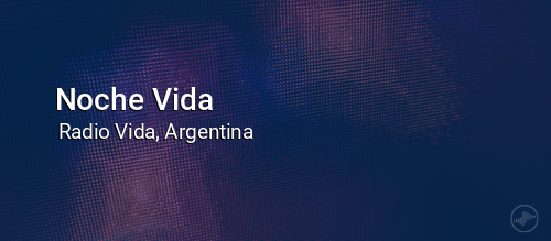 Noche Vida