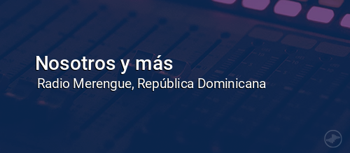 Nosotros y más