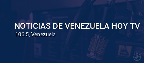 NOTICIAS DE VENEZUELA HOY TV
