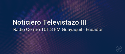 Noticiero Televistazo III