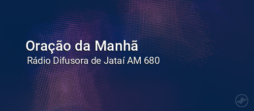 Oração da Manhã