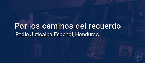 Por los caminos del recuerdo