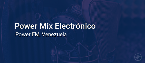 Power Mix Electrónico