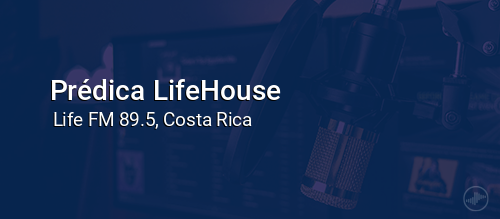 Prédica LifeHouse