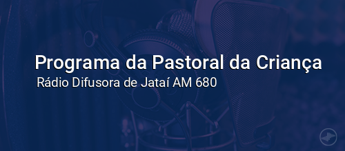 Programa da Pastoral da Criança