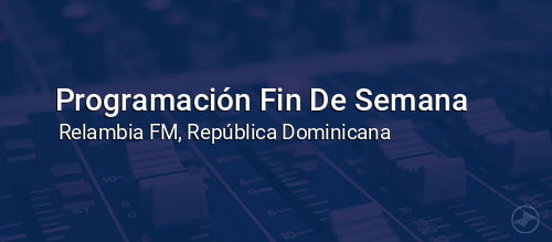 Programación Fin De Semana