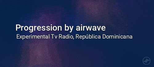 Progression by airwave