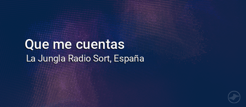 Que me cuentas