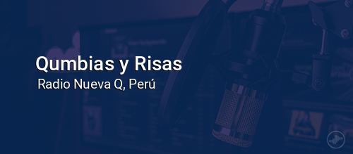 Qumbias y Risas