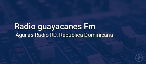 Radio guayacanes Fm