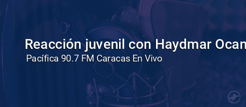 Reacción juvenil con Haydmar Ocando y Diego Rodríguez.