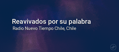 Reavivados por su palabra