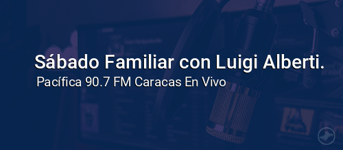 Sábado Familiar con Luigi Alberti.