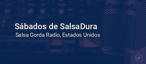 Sábados de SalsaDura