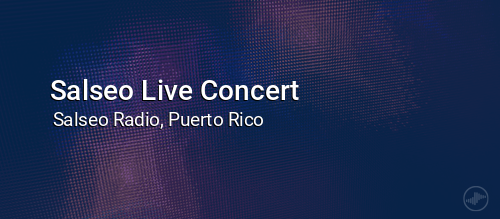 Salseo Live Concert