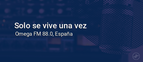 Solo se vive una vez