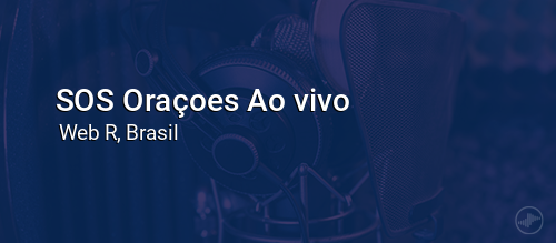 SOS Oraçoes Ao vivo