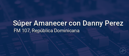 Súper Amanecer con Danny Perez