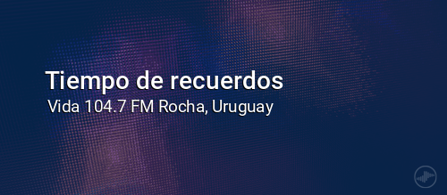 Tiempo de recuerdos