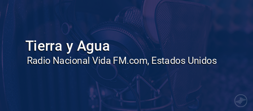 Tierra y Agua