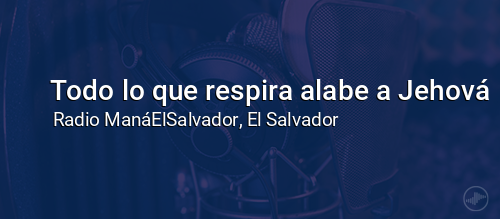 Todo lo que respira alabe a Jehová