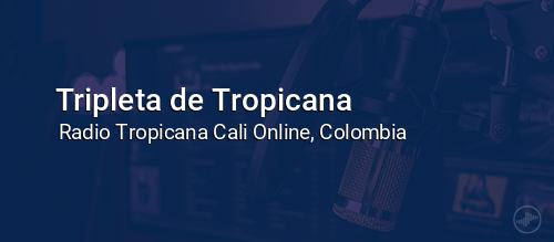 Tripleta de Tropicana