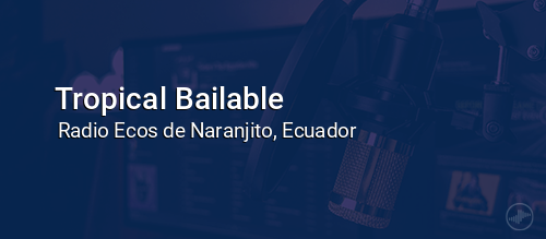 Tropical Bailable