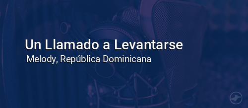 Un Llamado a Levantarse