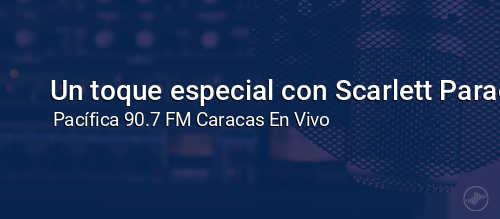 Un toque especial con Scarlett Paradiso.