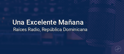 Una Excelente Mañana