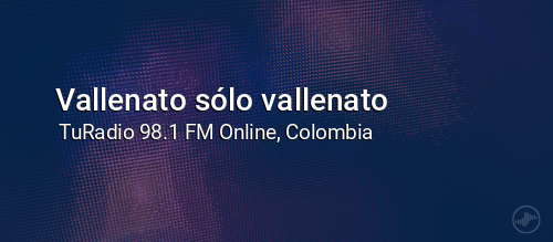 Vallenato sólo vallenato