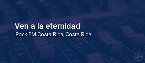 Ven a la eternidad